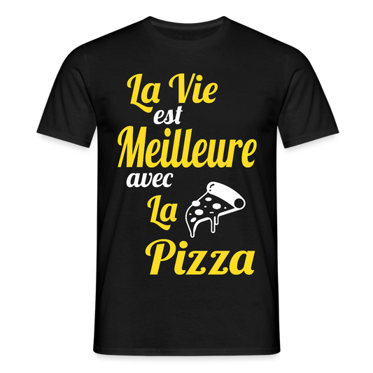 T-shirt Homme - La vie est meilleure avec la Pizza - noir