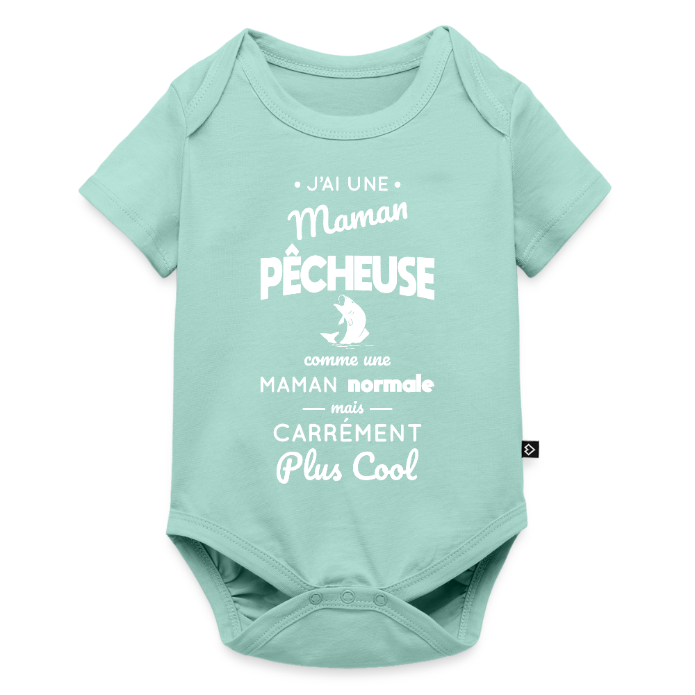 Body Bébé bio manches courtes - J'ai une maman pêcheuse - menthe 