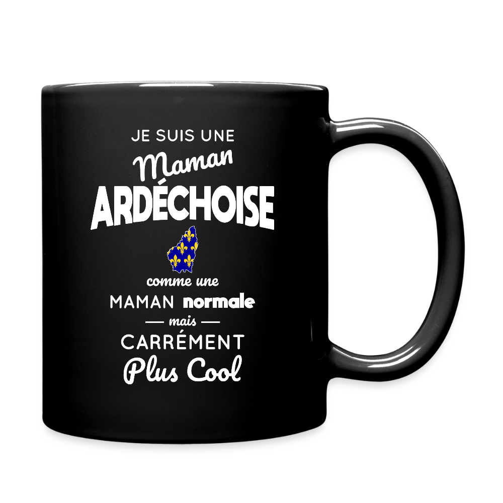 Mug uni - Maman Ardéchoise plus cool - noir