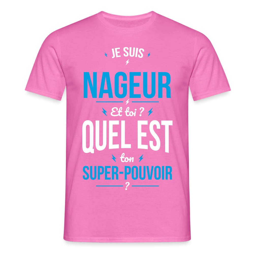 T-shirt Homme - Je suis nageur - Super-pouvoir - rose