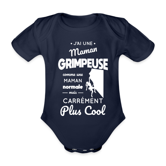 Body Bébé bio manches courtes - J'ai une maman grimpeuse - marine foncé