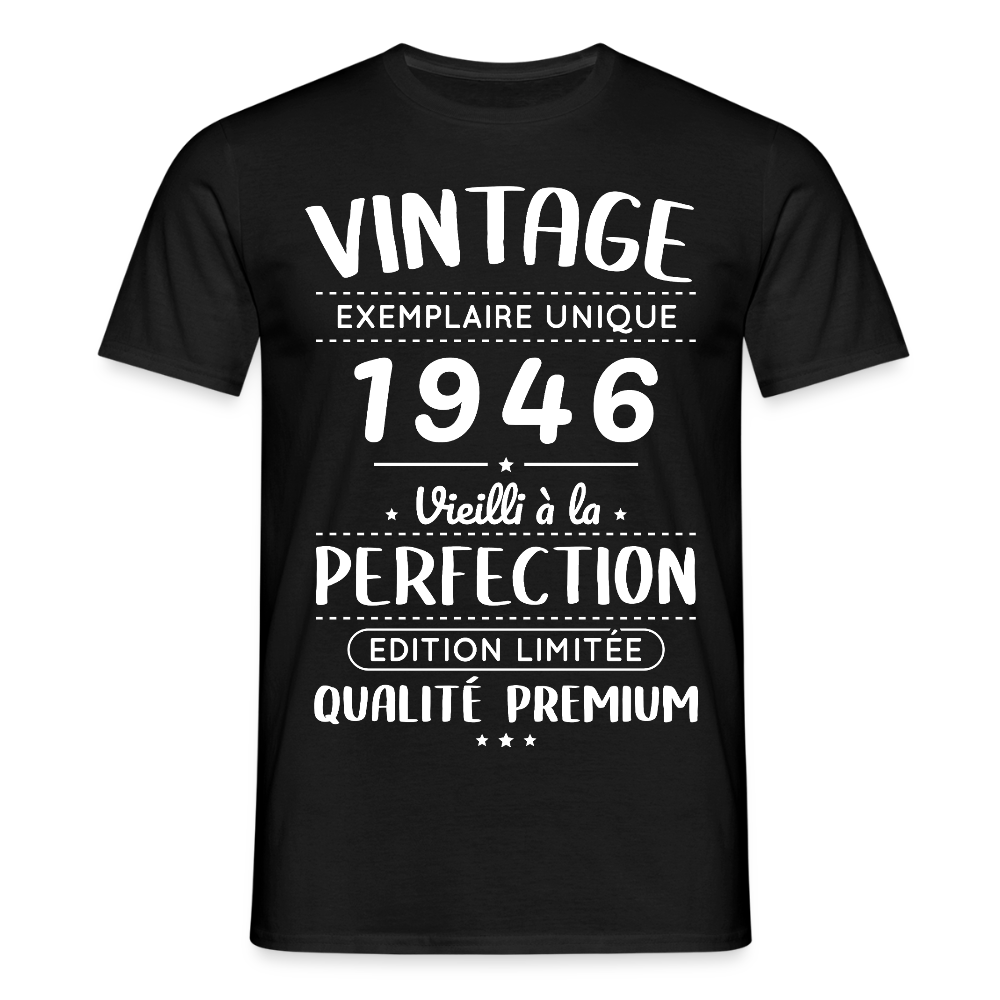 T-shirt anniversaire homme 80 ans – Vintage 1946 – Perfection - noir