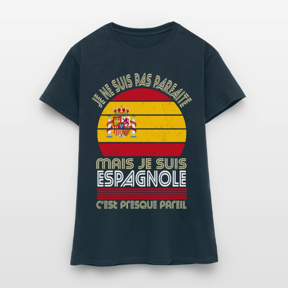 T-shirt Espagne femme humour – Je ne suis pas parfaite mais je suis Espagnole - marine