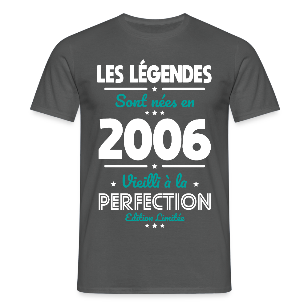 T-shirt anniversaire homme 20 ans – Les légendes sont nées en 2006 - charbon