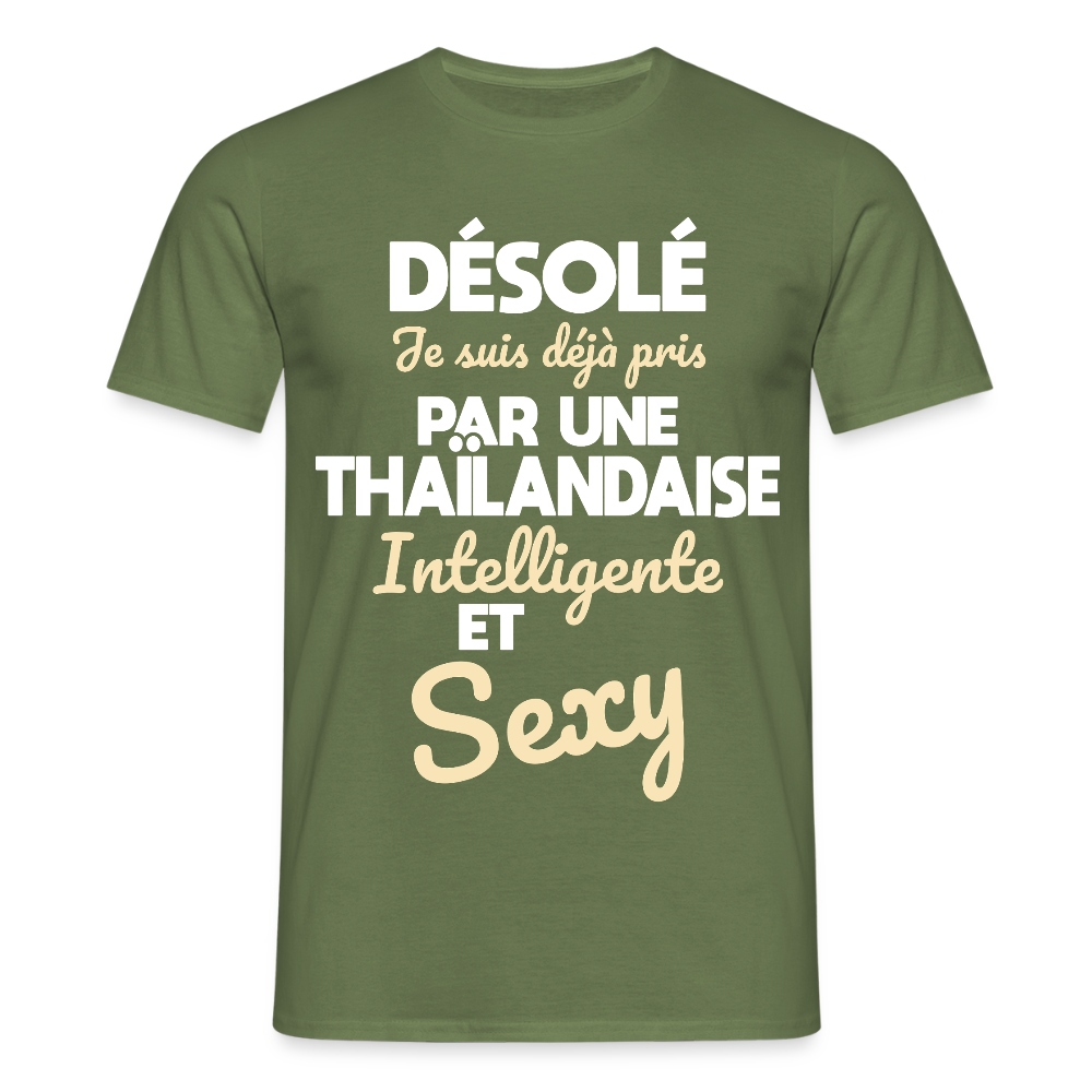 T-shirt Homme -  Je suis déjà pris par une Thaïlandaise intelligente et sexy - vert militaire