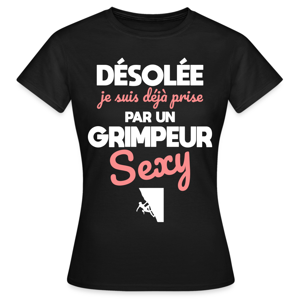 T-shirt Femme - Je suis prise par un grimpeur sexy - noir