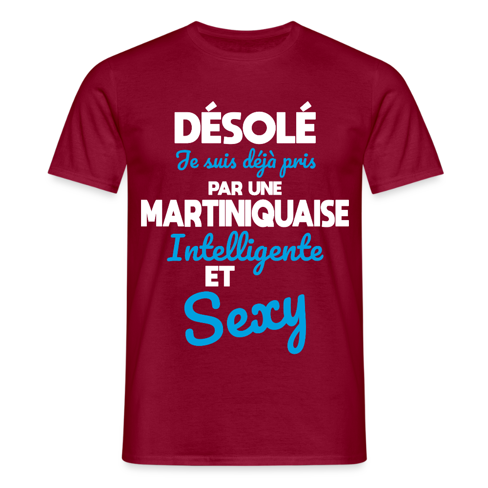 T-shirt Homme -  Je suis déjà pris par une Martiniquaise intelligente et sexy - rouge brique