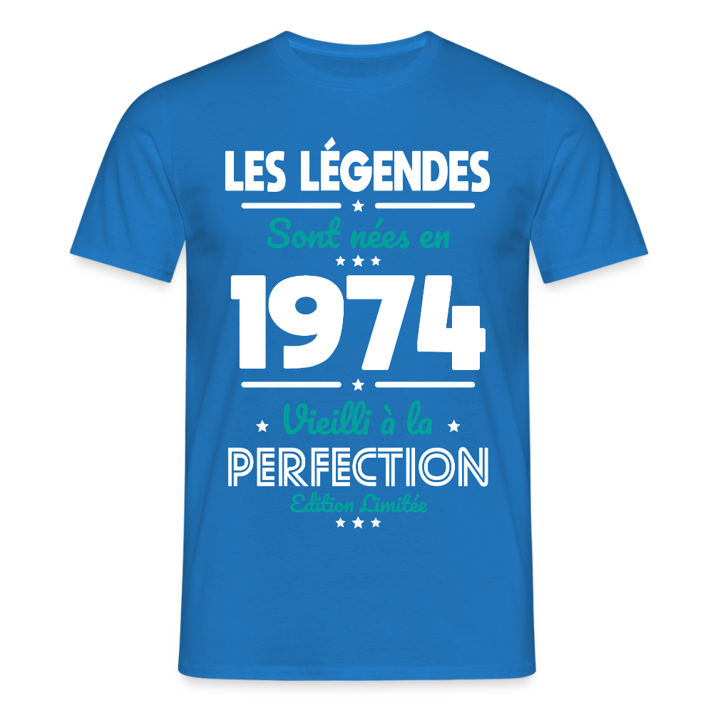 T-shirt Homme - Anniversaire 51 Ans - Les Légendes sont nées en 1974 - bleu royal