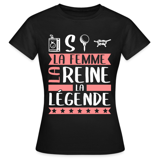 T-shirt femme Justine rébus – La femme, la reine, la légende - noir