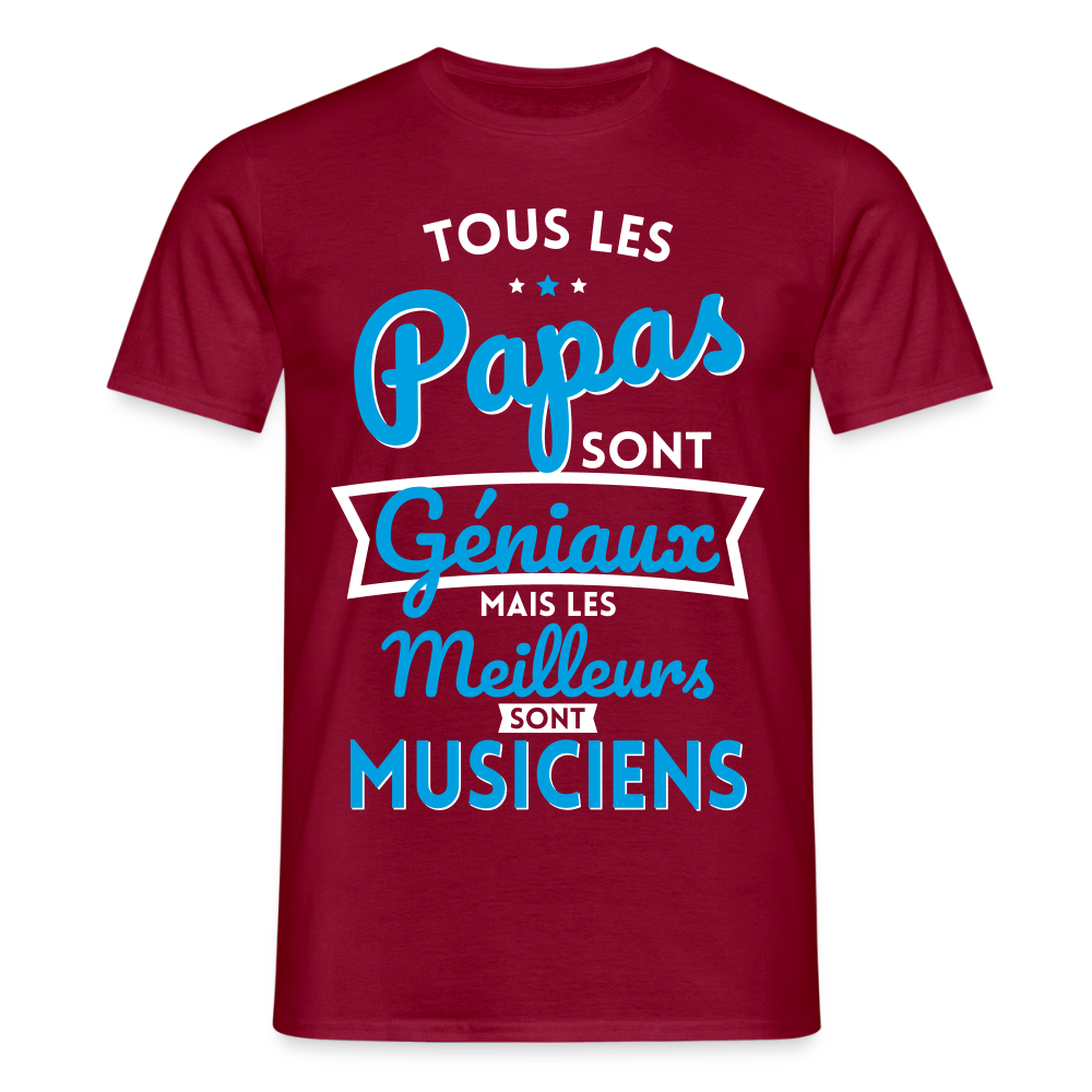 T-shirt Homme - Papas géniaux - Les meilleurs sont musiciens - rouge brique