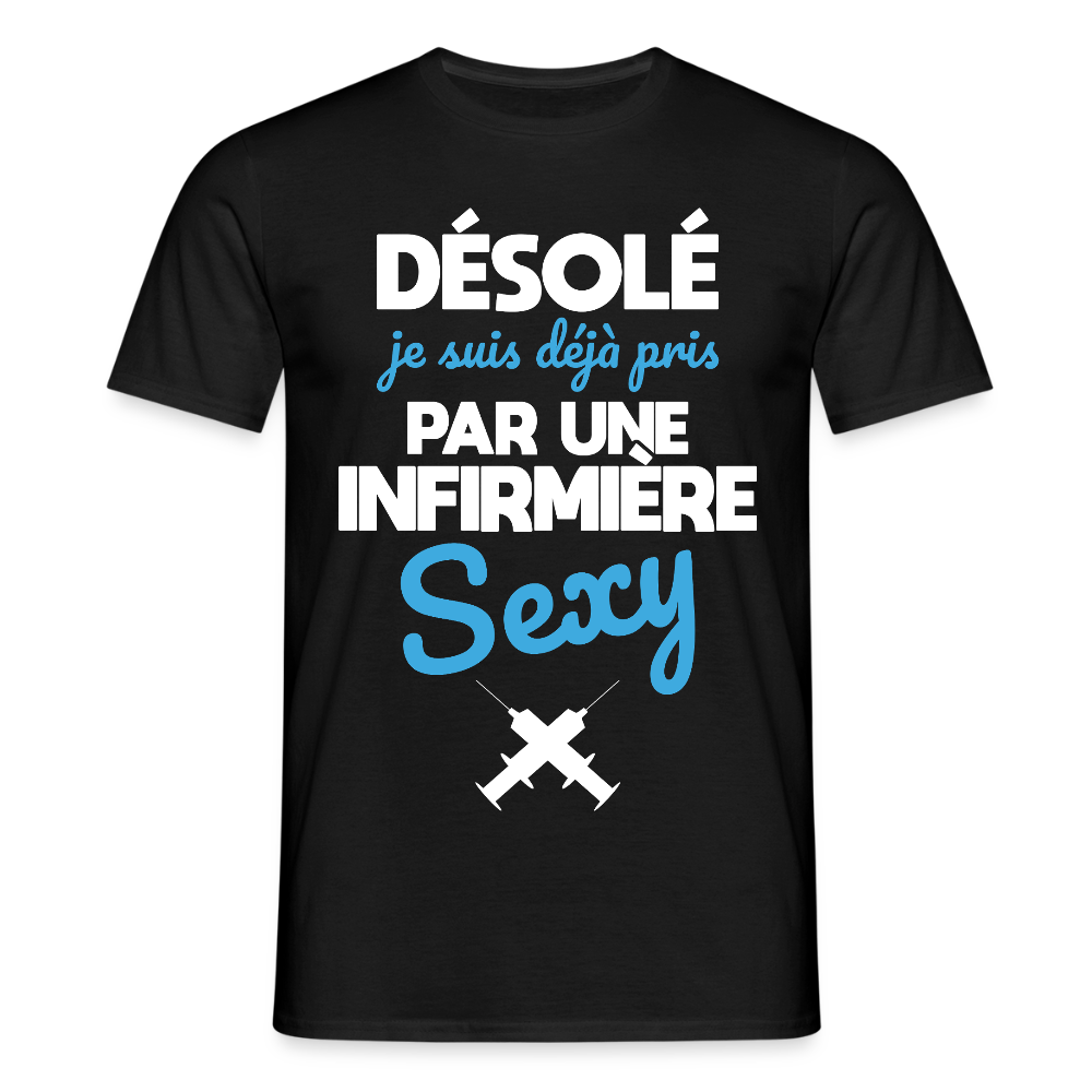 T-shirt Homme - Je suis pris par une infirmière sexy - noir