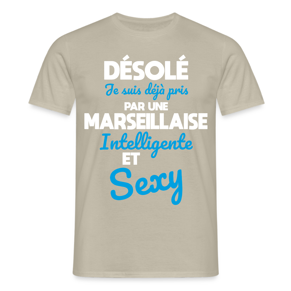T-shirt Homme -  Je suis déjà pris par une Marseillaise intelligente et sexy - beige sable