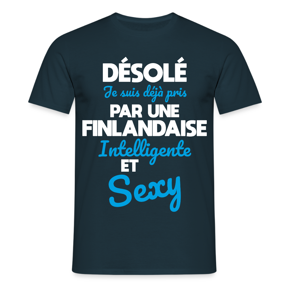 T-shirt Homme -  Je suis déjà pris par une Finlandaise intelligente et sexy - marine