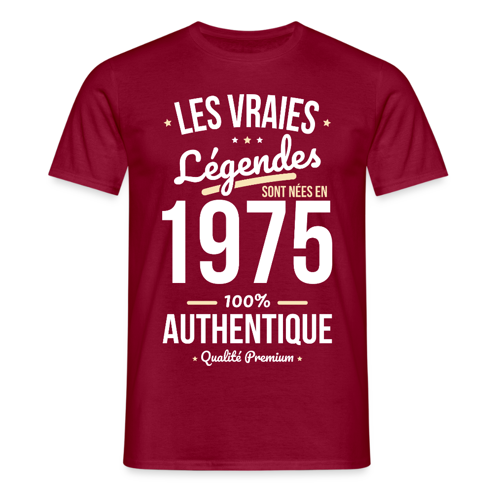 T-shirt Homme - Anniversaire 50 Ans - Les vraies Légendes sont nées en 1975 - rouge brique