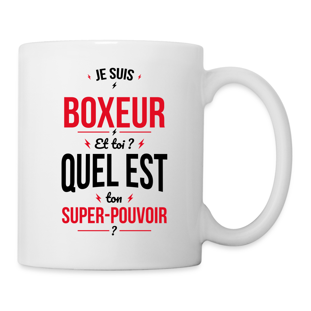 Mug blanc - Je suis boxeur - Super-pouvoir - blanc