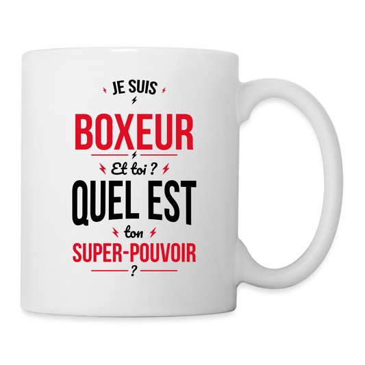Mug blanc - Je suis boxeur - Super-pouvoir - blanc