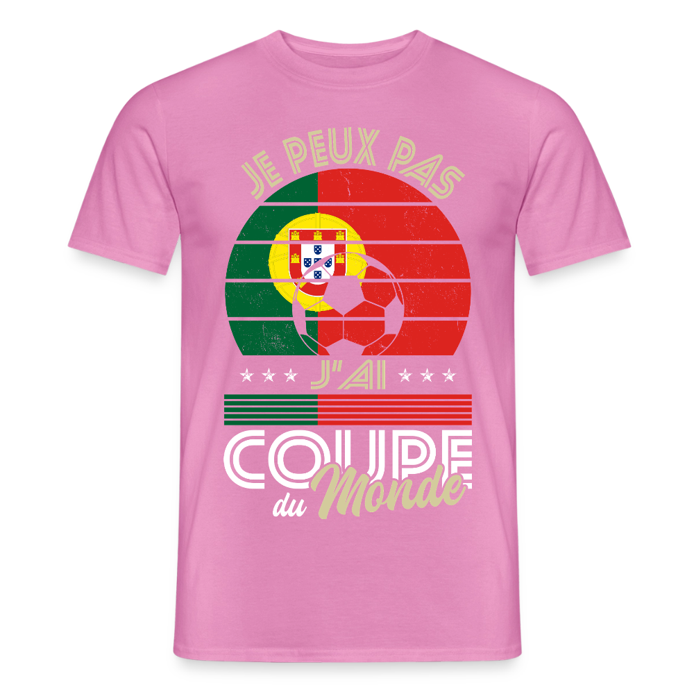 T-shirt Homme - Je peux pas j'ai Coupe du Monde - Portugal - rose