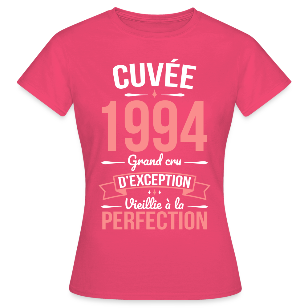 T-shirt Femme - Anniversaire 31 Ans - Cuvée 1994 - rose azalée