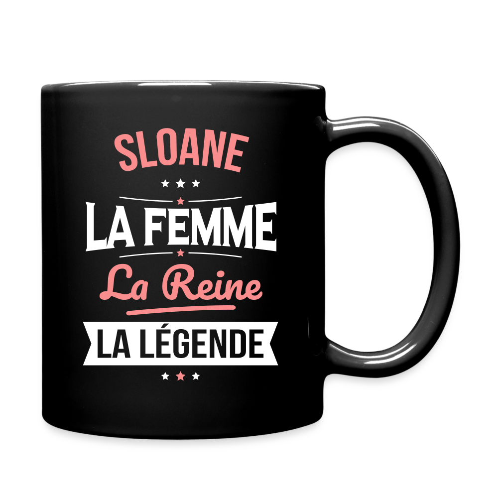 Mug uni - Sloane - la Femme - la Reine - la Légende - noir