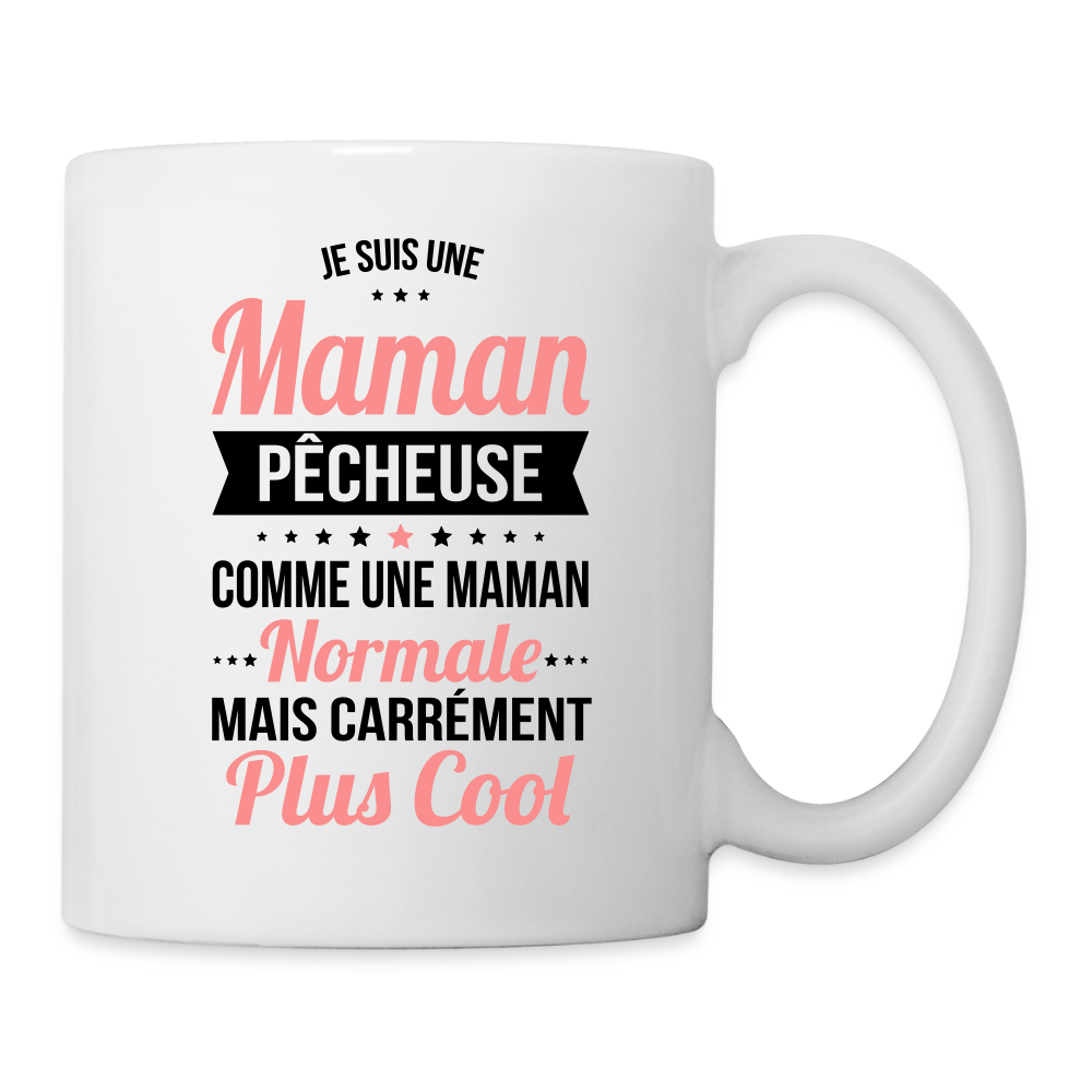 Mug blanc - Maman pêcheuse plus cool - blanc
