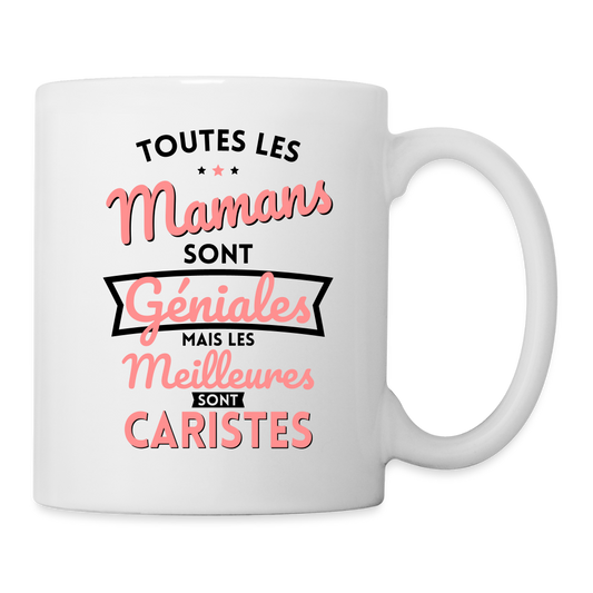 Mug blanc - Mamans géniales - Les meilleures sont caristes - blanc