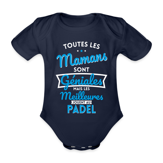 Body Bébé bio manches courtes - Mamans géniales - Les meilleures jouent au padel - marine foncé