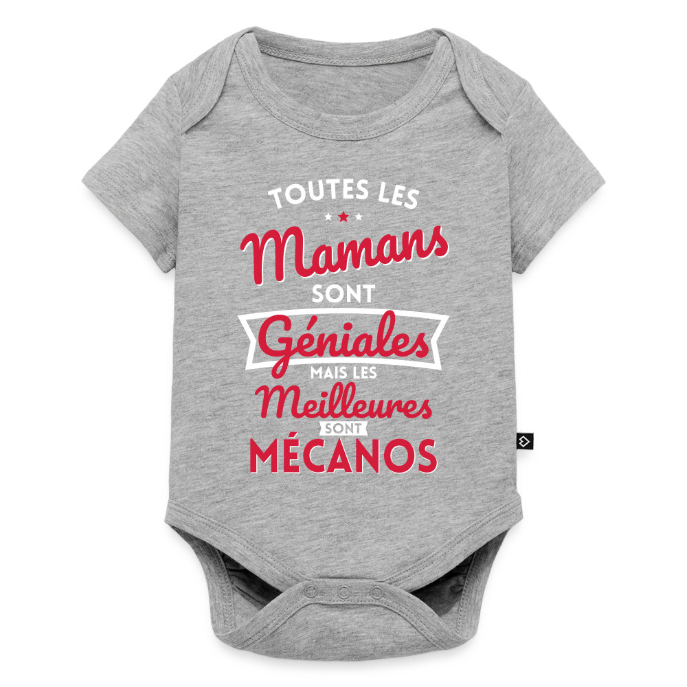 Body Bébé bio manches courtes - Mamans géniales - Les meilleures sont mécanos - gris chiné