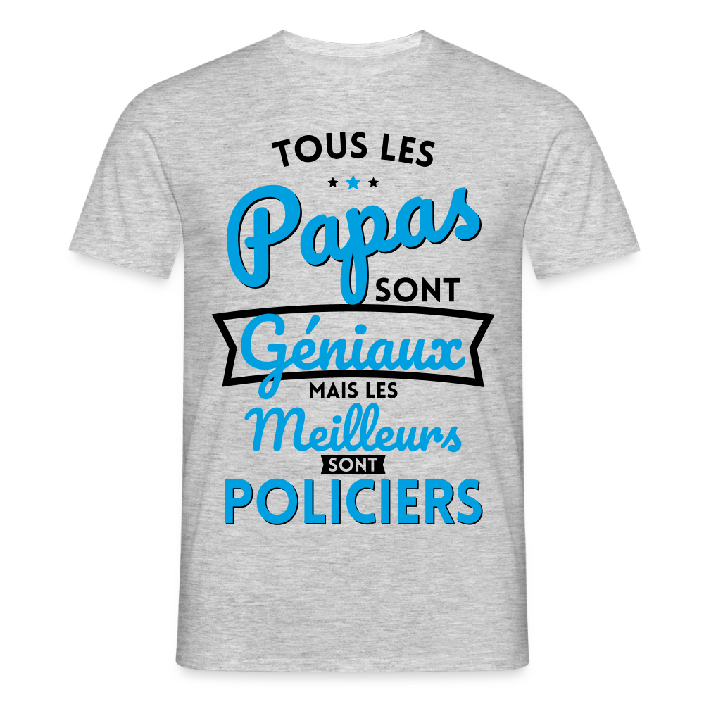 T-shirt Homme - Papas géniaux - Les meilleurs sont policiers - gris chiné