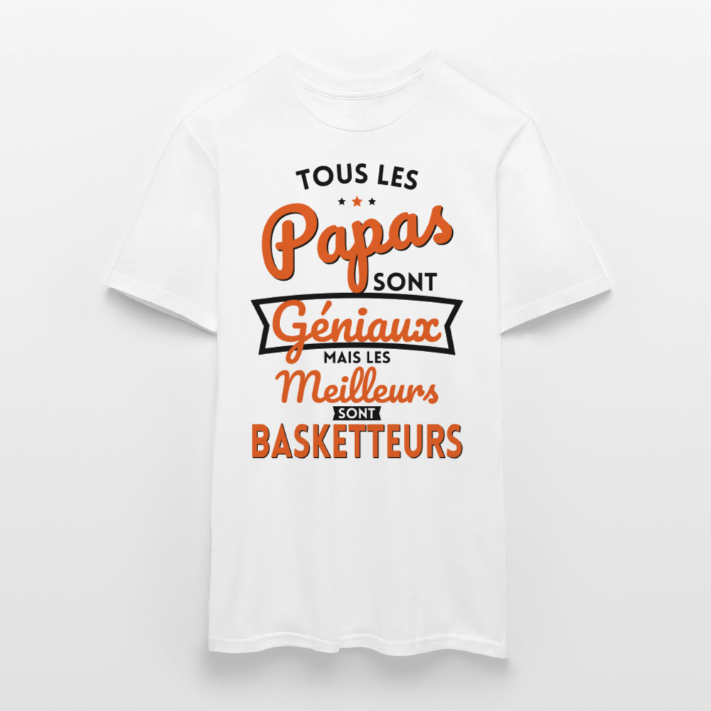 T-shirt Homme - Papas géniaux - Les meilleurs sont basketteurs - blanc
