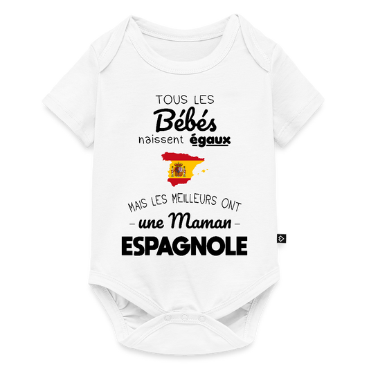 Body Bébé bio manches courtes - Les Meilleurs Ont Une Maman Espagnole - blanc