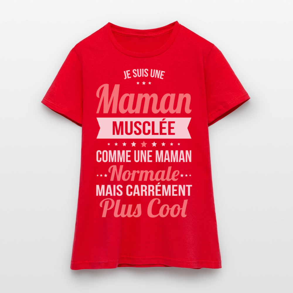 T-shirt Femme - Maman musclée plus cool - rouge