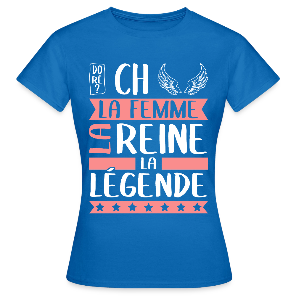 T-shirt femme Michèle rébus – La femme, la reine, la légende - bleu royal
