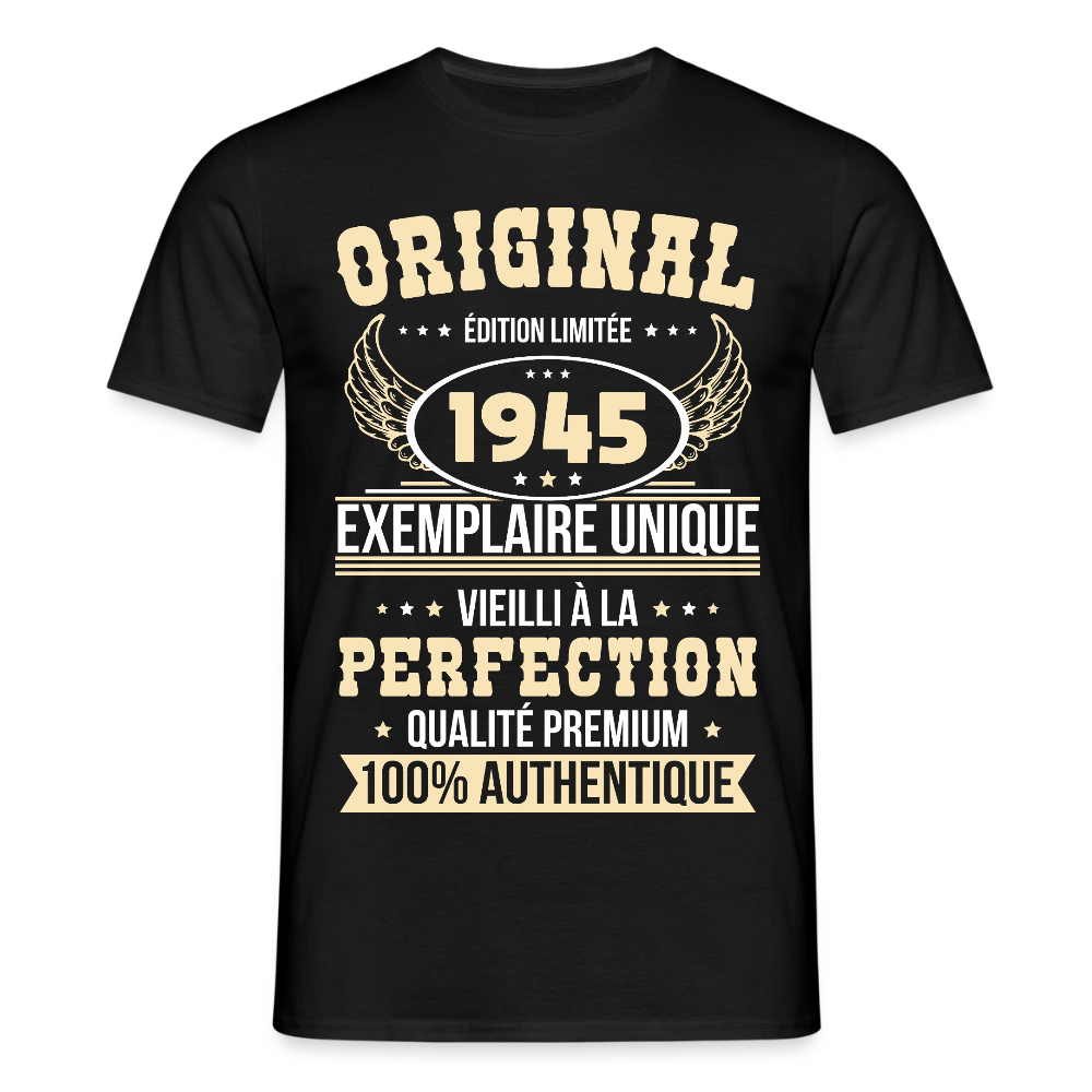 T-shirt Homme - Anniversaire 80 Ans - Original 1945 - noir