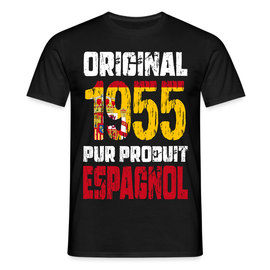 T-shirt Homme - Anniversaire 70 Ans - Original 1955 - Pur produit Espagnol - noir