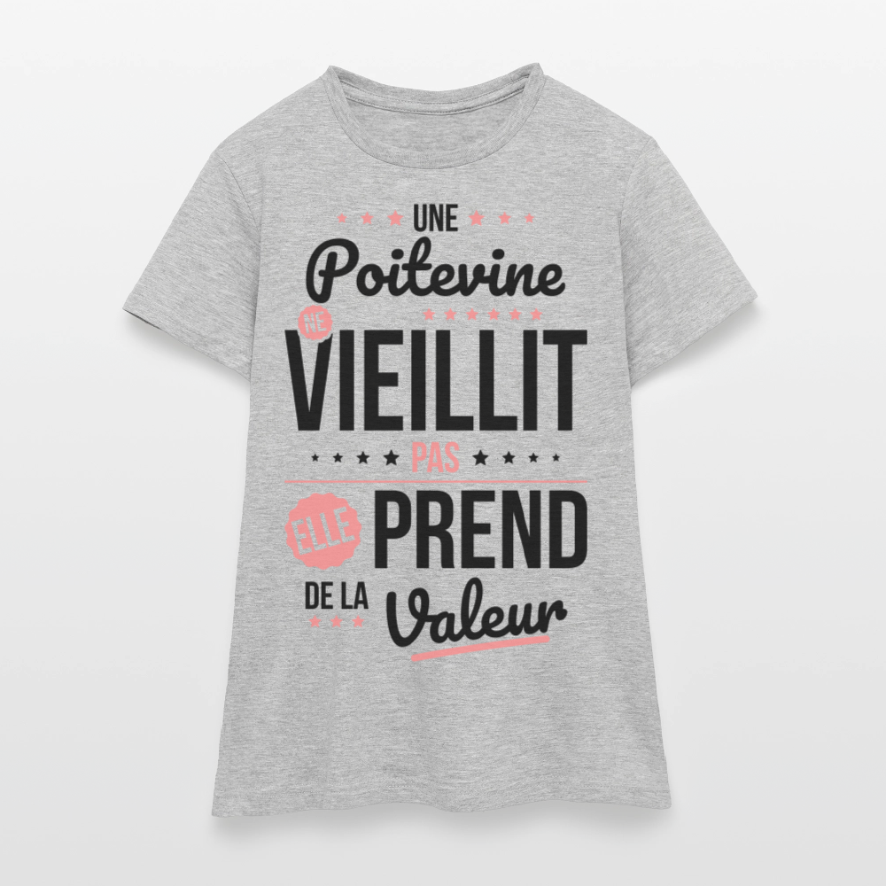 T-shirt Femme - Une Poitevine ne vieillit pas - gris chiné