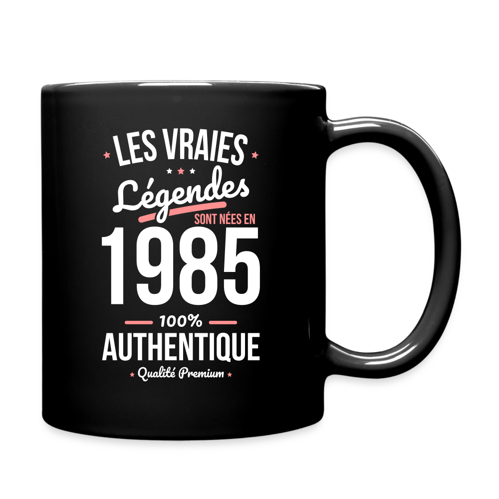 Mug uni - Anniversaire 40 Ans - Les vraies Légendes sont nées en 1985 - noir