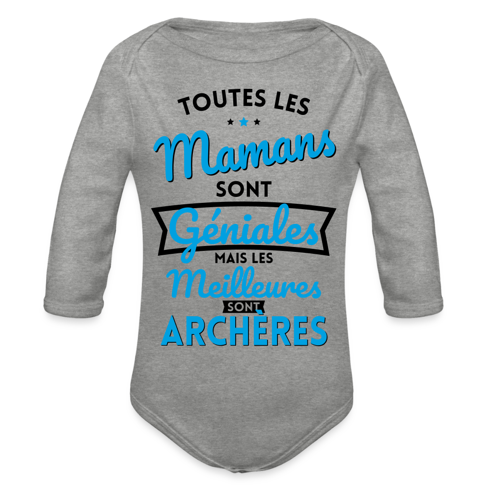 Body Bébé bio manches longues - Mamans géniales - Meilleures sont archères - gris chiné