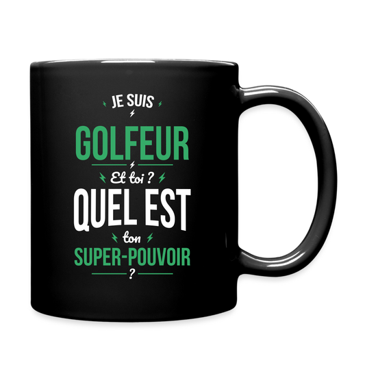 Mug uni - Je suis golfeur - Super-pouvoir - noir