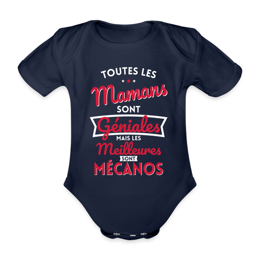 Body Bébé bio manches courtes - Mamans géniales - Les meilleures sont mécanos - marine foncé