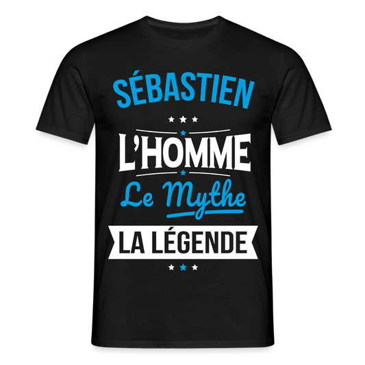 T-shirt Homme - Sébastien - l'Homme - le Mythe - la Légende - noir