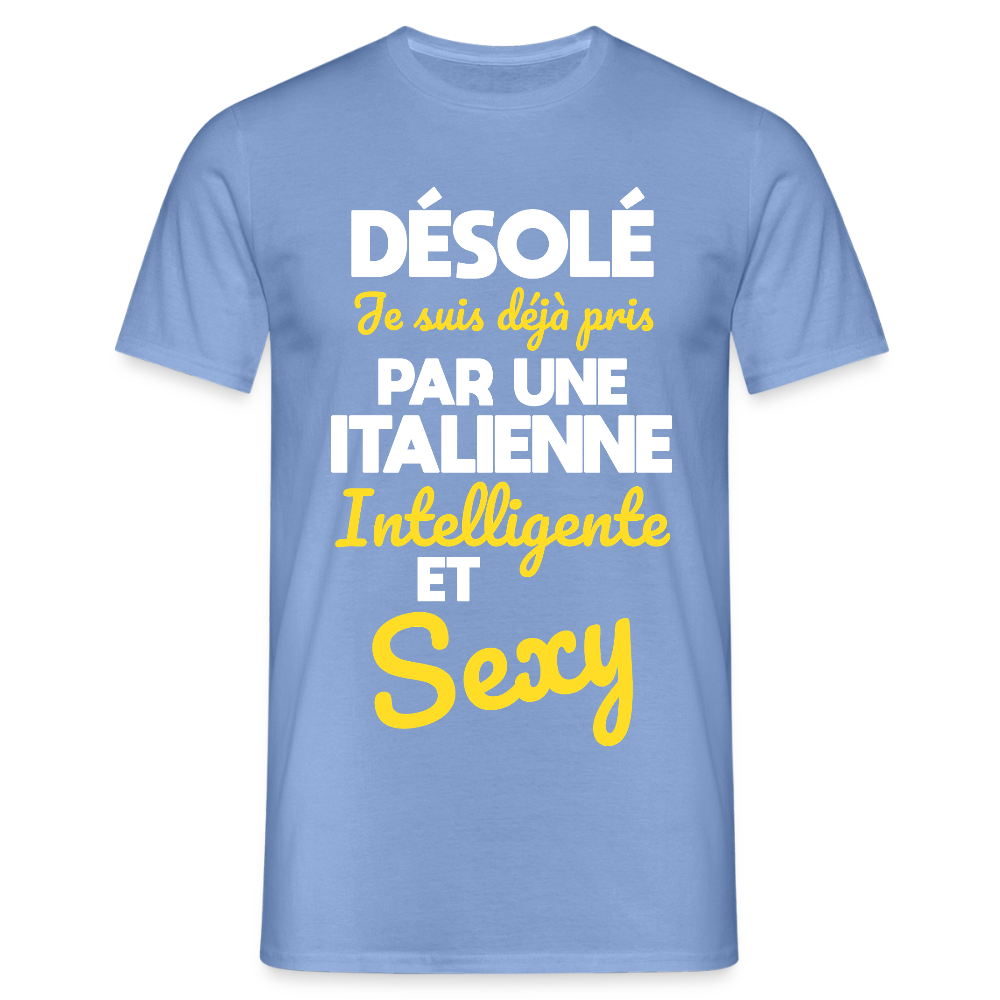 T-shirt Homme -  Je suis déjà pris par une Italienne intelligente et sexy - carolina blue