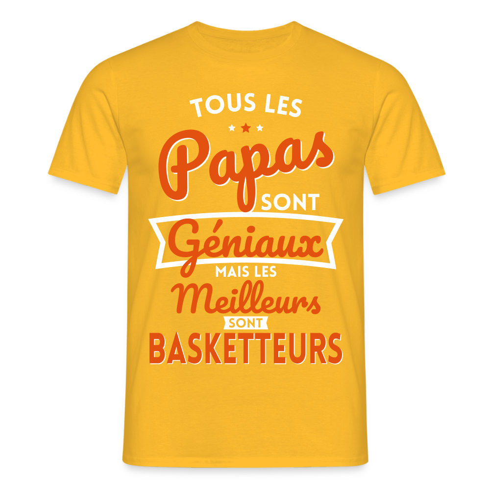 T-shirt Homme - Papas géniaux - Les meilleurs sont basketteurs - jaune