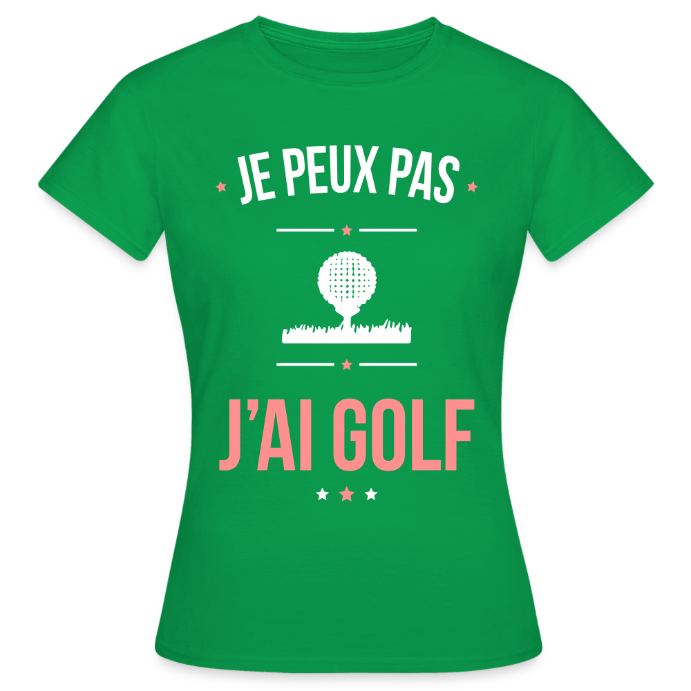 T-shirt Femme - Je peux pas j'ai Golf - vert