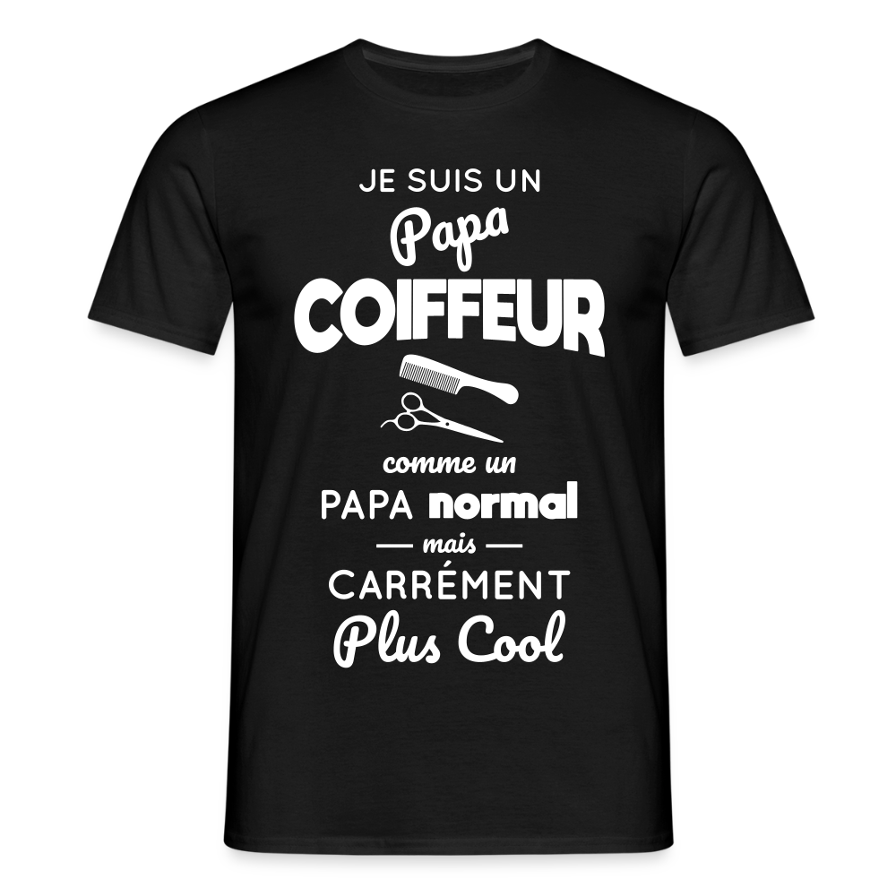 T-shirt Homme - Papa coiffeur plus cool - noir