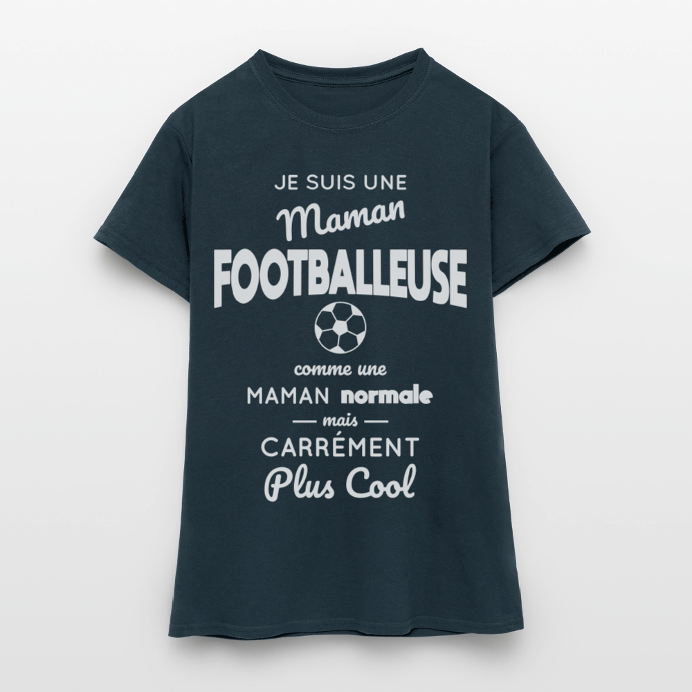 T-shirt Femme - Maman footballeuse plus cool - marine