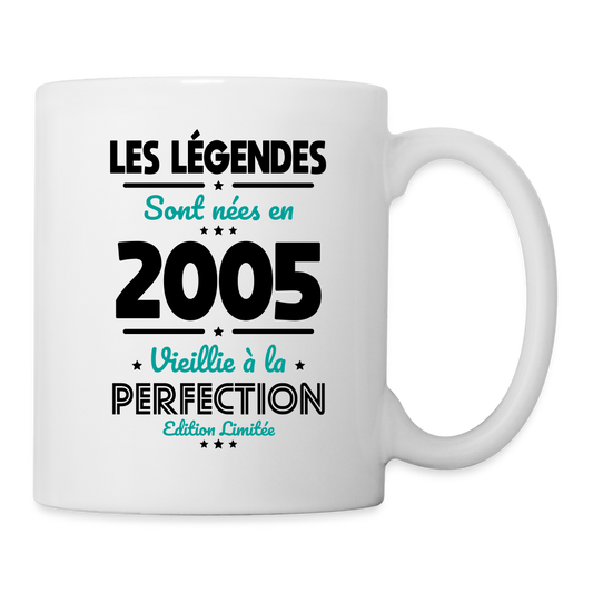 Mug blanc - Anniversaire 20 Ans - Les Légendes sont nées en 2005 - blanc