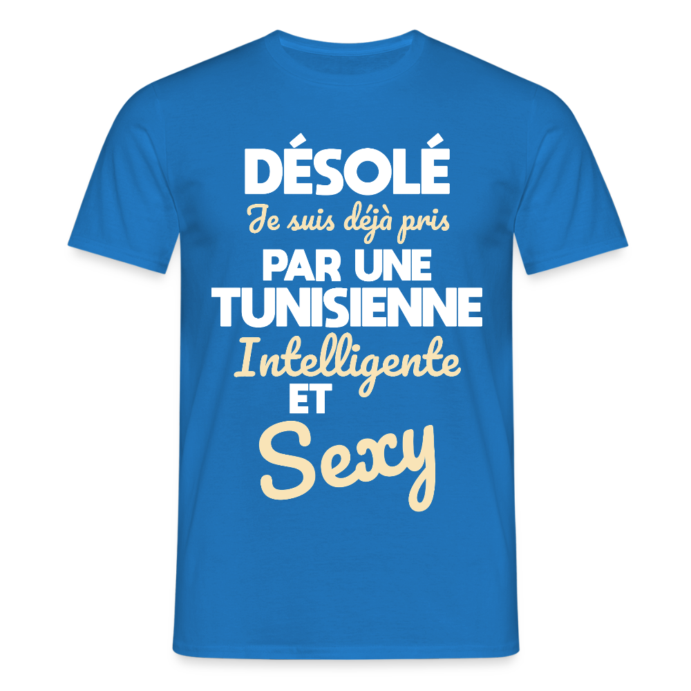 T-shirt Homme -  Je suis déjà pris par une Tunisienne intelligente et sexy - bleu royal