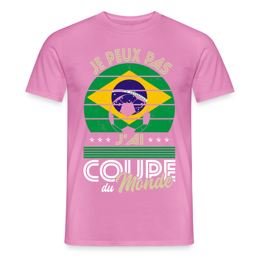 T-shirt Homme - Je peux pas j'ai Coupe du Monde - Brésil - rose