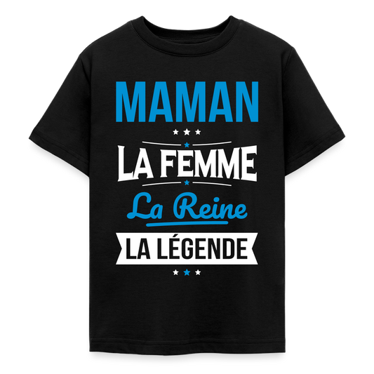 T-shirt ado - Maman, femme, reine, légende - noir