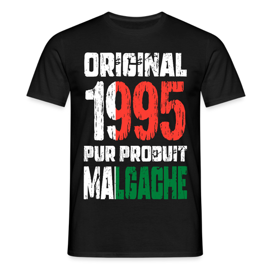 T-shirt Homme - Anniversaire 30 Ans - Original 1995 - Pur produit Malgache - noir